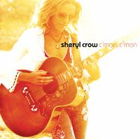 Sheryl Crow - C’mon C’mon