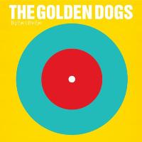The Golden Dogs - Big Eye little eye