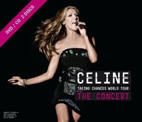 Celine Dion - Taking Chances World Tour: The Concert