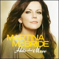 Martina McBride-Hits and More