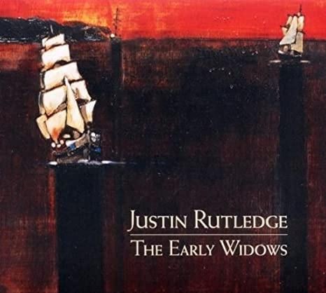 Justin Rutledge - The Early Widows