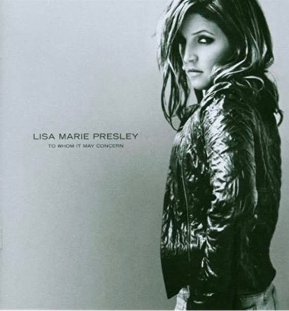 Lisa Marie Presley - To Whom It May Concern
