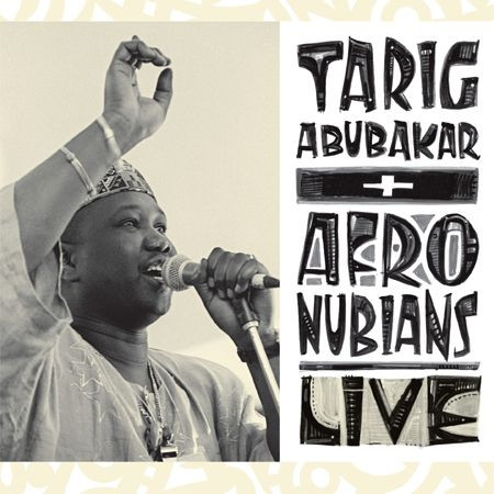 Liner Notes: Tarig Abubakar & the Afronubians – Live!
