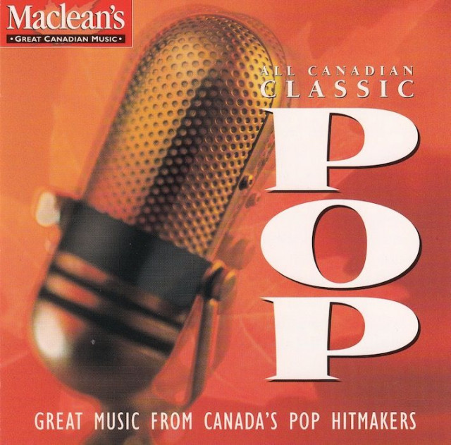 Liner Notes: Various artists - All Canadian Classic Pop