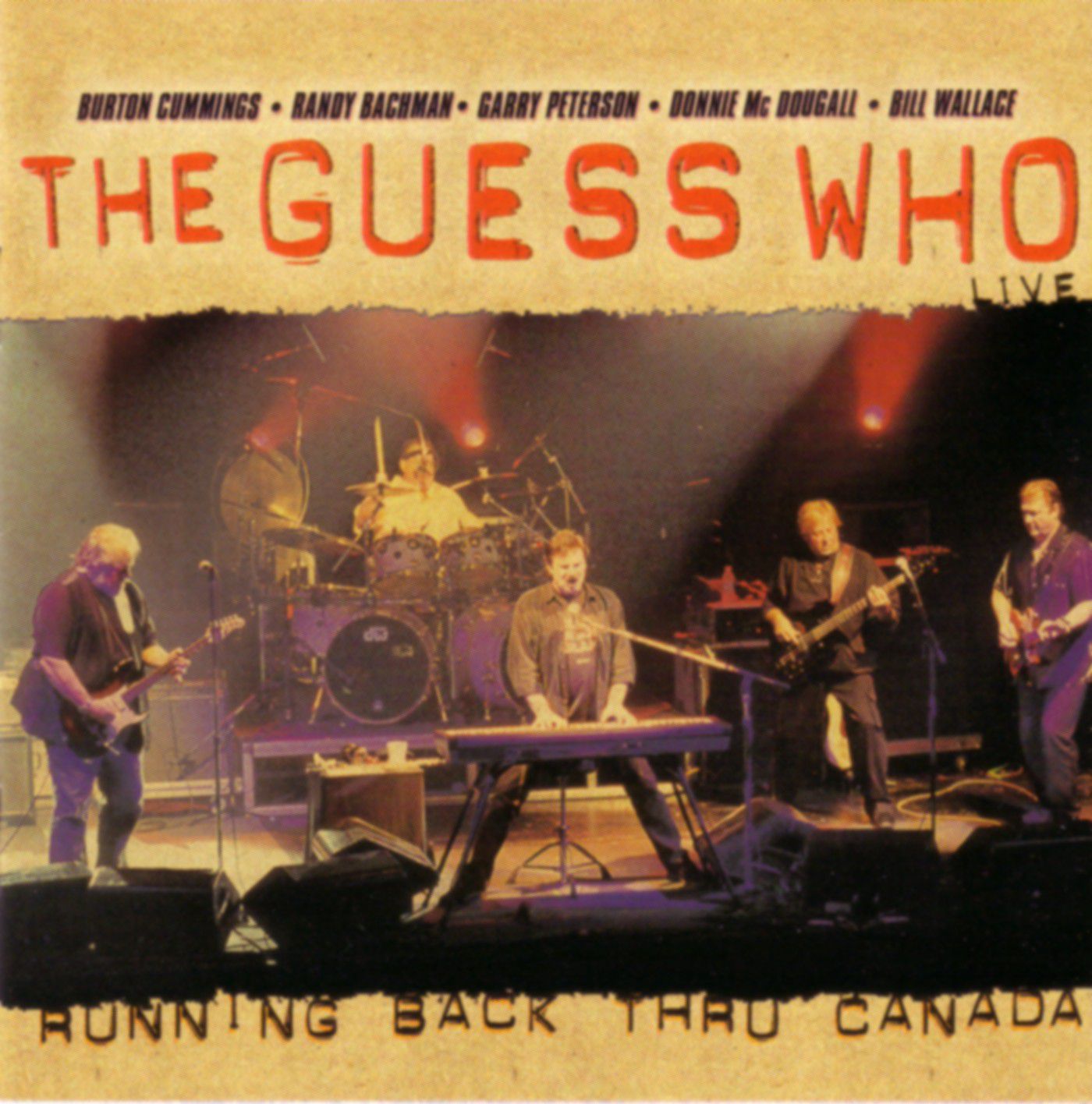 Guess Who - Running Back Through Canada