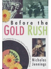 Before the Gold Rush, by Nicholas Jennings