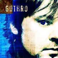 Bruce Guthro - Guthro   