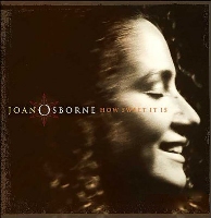 Joan Osborne - How Sweet It Is Joan Osborne - How Sweet It Is