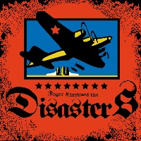 Roger Miret & the Disasters - Roger Miret & the Disasters Roger Miret & the Disasters - Roger Miret & the Disasters