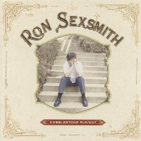 Ron Sexsmith - Cobblestone Runway