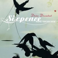 Sixpence None the Richer - Divine Discontent Sixpence None the Richer - Divine Discontent