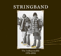Stringband - The Indispensable 1972-2002 Stringband - The Indispensable 1972-2002