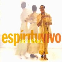 Susanna Baca - Espiritu Vivo Susanna Baca - Espiritu Vivo