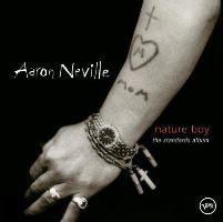 Aaron Neville - Nature Boy: The Standards Album Aaron Neville - Nature Boy: The Standards Album