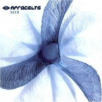 Afro Celts - Seed Afro Celts - Seed