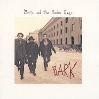 Blackie & the Rodeo Kings - BARK Blackie & the Rodeo Kings - BARK