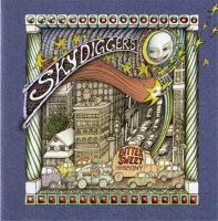 The Skydiggers - Bittersweet Harmony The Skydiggers - Bittersweet Harmony
