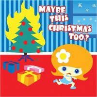 Various artists - Maybe This Christmas Too? Various artists - Maybe This Christmas Too?