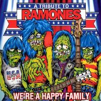 Various artists - We’re a Happy Family: A Tribute to the Ramones