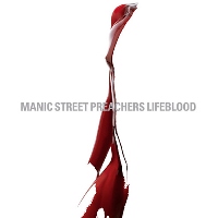 Manic Street Preachers -Life Blood Manic Street Preachers -Life Blood
