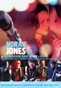 Norah Jones - Live in 2004 Norah Jones - Live in 2004
