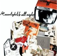 Razorlight - Up All Night Razorlight - Up All Night