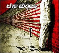 The Exies - Head for the Door