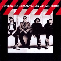 U2 - How to Dismantle an Atomic Bomb U2 - How to Dismantle an Atomic Bomb