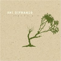 Ani DiFranco - Reprieve