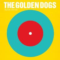The Golden Dogs - Big Eye little eye