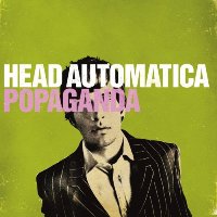 Head Automatica - Popaganda