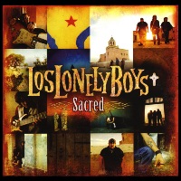 Los Lonely Boys - Sacred