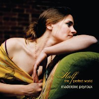 Madeleine Peyroux - Half the Perfect World