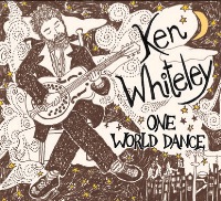 Ken Whiteley - One World Dance