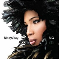 Macy Gray - Big Macy Gray - Big