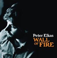 Peter Elkas - Wall of Fire