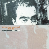 REM-Lifes Rich Pageant REM-Lifes Rich Pageant