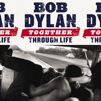 Bob Dylan - Together Through Life