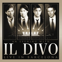 Il Divo - Live from Barcelona