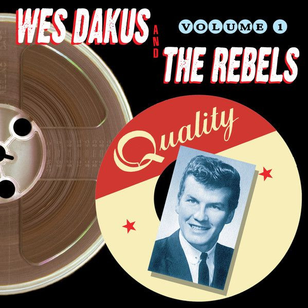 Music Review: Wes Dakus & the Rebels - Volume 1