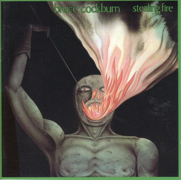 brucecockburn-stealingfire