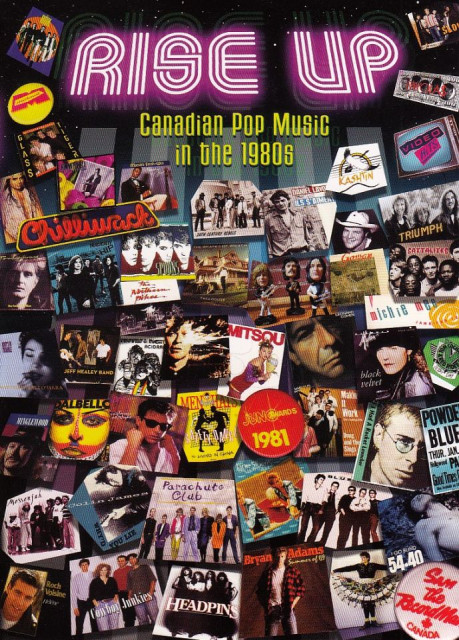 Rise Up: Canadian Pop Music in the 1980s