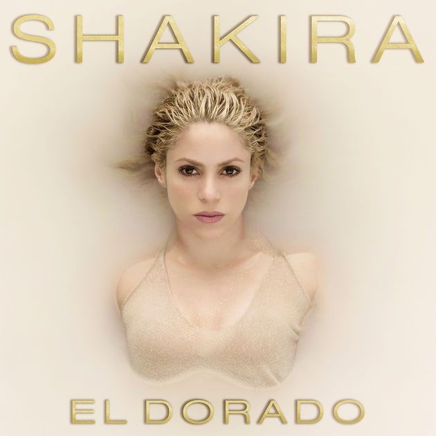 Music Review: Shakira - El Dorado
