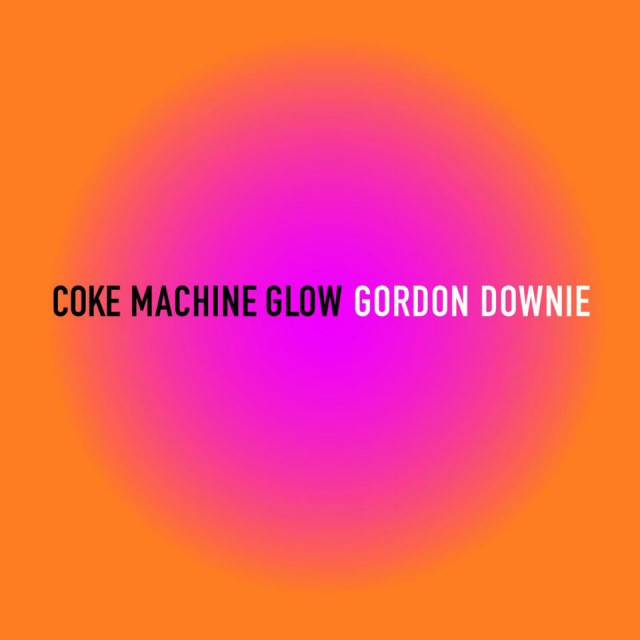 GordDownie-CokeMachineGlow