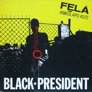 Fela - Black President