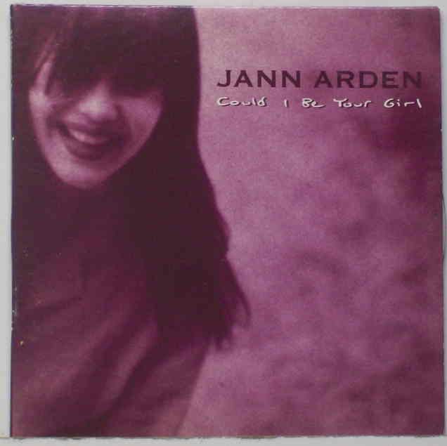 Jann Arden - Could I Be Your Girl