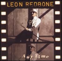 Leon Redbone - Any Time