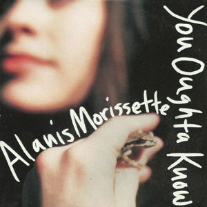 alanis you oughta know single