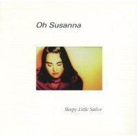 Oh Susanna - Sleepy Little Sailor
